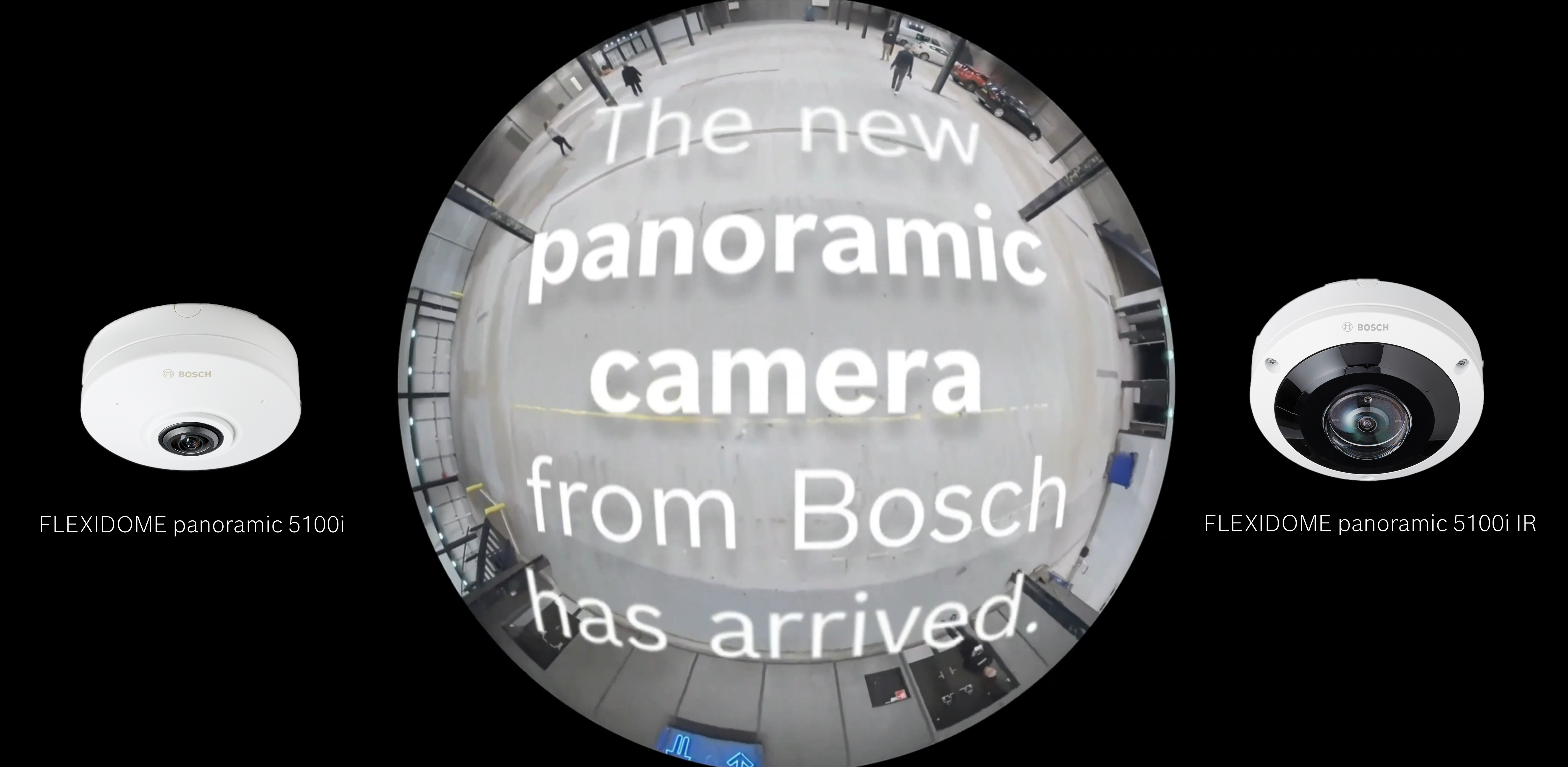 Bosch FLEXIDOME panoramic 5100i (IR) Has Arrived Image