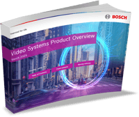 Bosch Video Systems Prodict Overview - March 2025 cover image